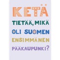 Ket&auml; tiet&auml;&auml;... postikortti